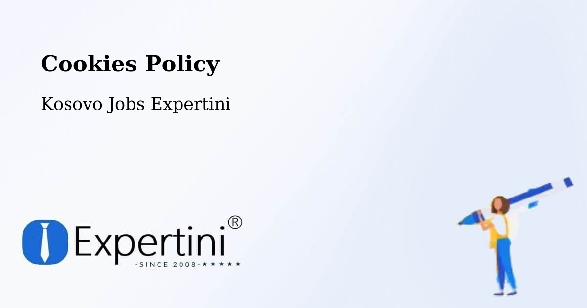 Cookie Policy – Romajë - Kosovo Jobs Expertini