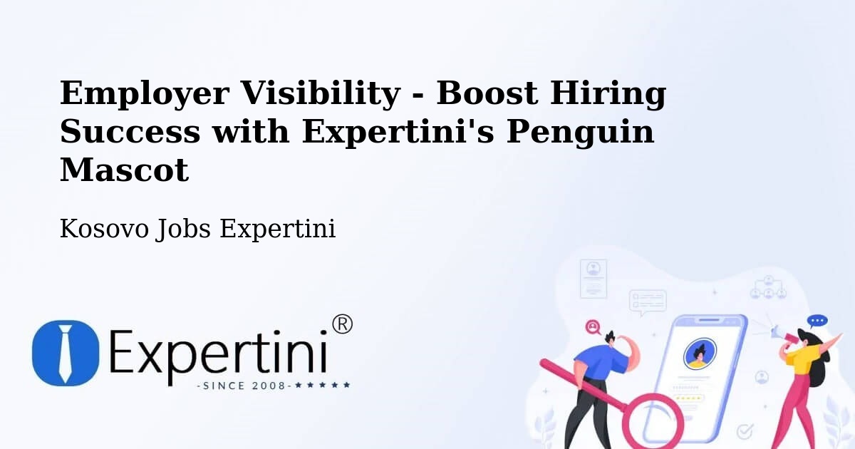 CV and Resume Visibility Optimization – Romajë - Kosovo Jobs Expertini